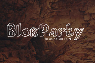 BlokParty: A Blocky 3D Font for Bold Campaigns
