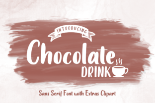 Chocolate Drink Font: A Sweet Sans Serif for Branding