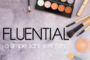 Fluential: The Modern Sans Serif Font for Digital Impact