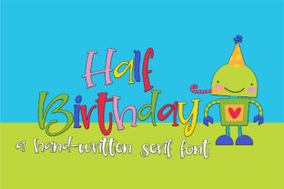 Half Birthday: A Handwritten Serif Font for Web Design