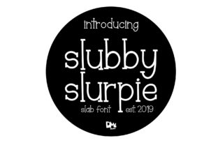 Slubby Slurpie: A Bold Slab Serif Font for Web Design