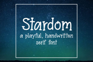 Stardom Font: A Playful Serif for Digital Design
