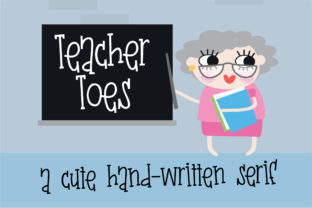 Teacher Toes: A Whimsical Serif Font for Branding