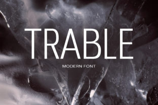 Trable: A Friendly Sans Serif Font for Modern Brands